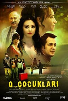 O… Çocukları Türkçe Dublaj izle