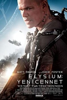 Elysium Türkçe Altyazı izle