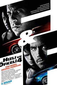 Hızlı ve Öfkeli 4 Fast And Furious Türkçe Dublaj izle
