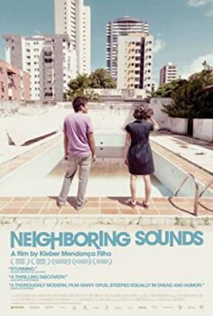 Komşu Sesler Neighboring Sounds Türkçe Dublaj izle