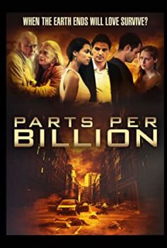 Milyarda Bir (Parts Per Billion) Türkçe Dublaj İzle