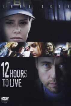 Ölüme 12 Saat Kala Türkçe Dublaj izle