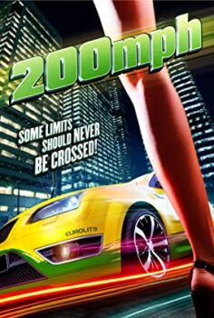 Saatte 200 Km (200 Mph) Türkçe Dublaj İzle