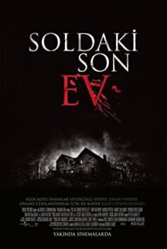 Soldaki Son Ev The Last House On The Left Türkçe Dublaj izle