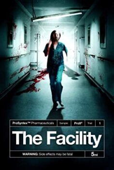 Tesis – The Facility Türkçe Dublaj izle
