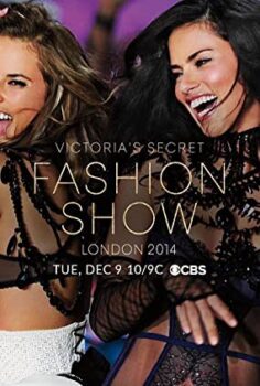 Victoria’s Secret Moda Şovu (The Victoria’s Secret Fashion Show) İzle