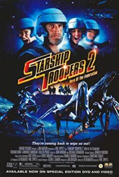 Yıldız Gemisi Askerleri 2 Birliğin Kahramanı – Starship Troopers 2 Hero Of The Federation Türkçe Dublaj İzle