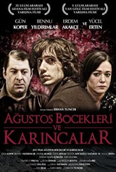 Ağustos Böcekleri ve Karıncalar izle (2016)