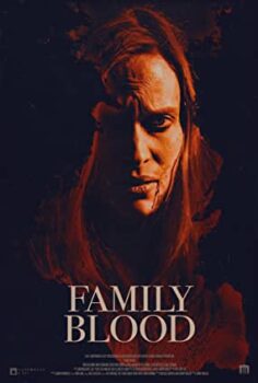 Aile Kanı Family Blood Türkçe Dublaj izle (2018)