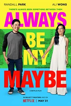 Always Be My Maybe izle (2019)