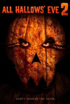 Azizler Gününün Arifesi 2 – All Hallows Eve 2 altyazılı izle