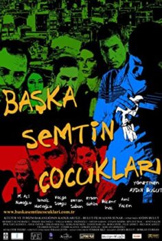Başka Semtin Çocukları izle Suç filmi