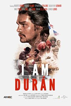 Ben, Durán | I Am Durán izle (2019)