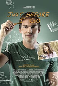 Ben Gitmeden Önce (Just Before I Go) Türkçe Altyazılı İzle
