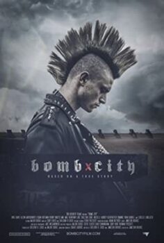Bomb City film izle (2017)