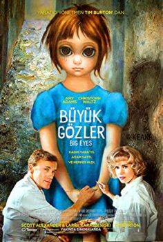 Büyük Gözler (Big Eyes) Türkçe Dublaj İzle
