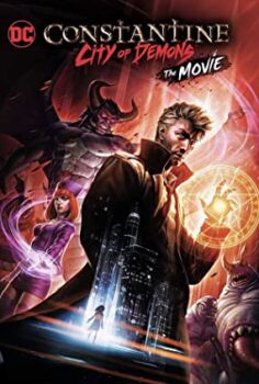 Constantine: İblisler Şehri izle (2018)