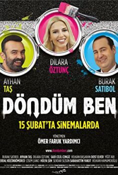 Döndüm ben Yerli film izle (2019)