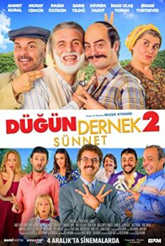 Düğün Dernek 2 Sünnet izle (2015)