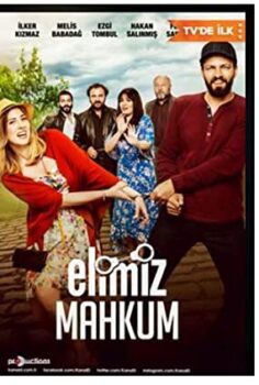 Elimiz Mahkum izle 2017