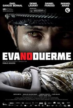 Eva’ya Huzur Yok – Eva no duerme izle (2015)