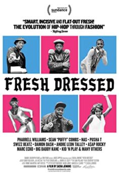 Fresh: Hip-Hop Moda Devrimi | Fresh Dressed Türkçe Dublaj (2015)