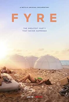 FYRE: Festival Fiyaskosu – FYRE (2019)