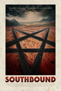Güneye Doğru – Southbound 2015 Türkçe Dublaj izle