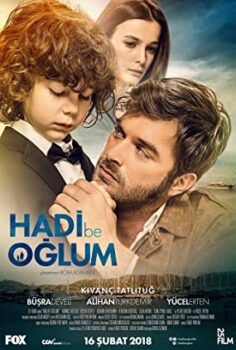 Hadi Be Oğlum yerli film izle (2018)