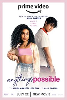 Her şey mümkün – Anything’s Possible izle (2022)