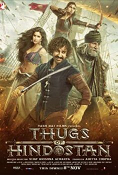 Hindistan Eşkıyaları – Thugs of Hindostan (2018)