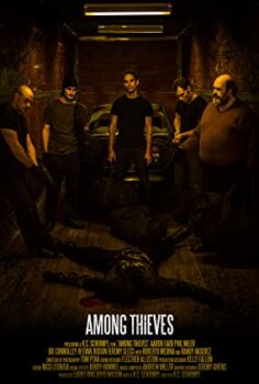 Hırsızlar Arasında – Among Thieves izle (2019)