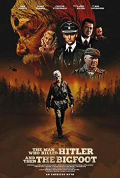Hitler’i ve Sonra Koca Ayak’ı Öldüren Adam izle (2018)
