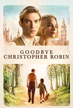 Hoşça Kal Christopher Robin – Goodbye Christopher Robin (2017)