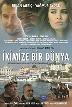 İkimize Bir Dünya Yerli Sansürsüz izle (2016)
