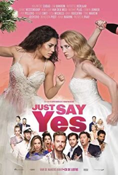 Just Say Yes izle (2021)