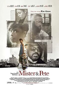 Kaçınılmaz Mağlubiyet (The Inevitable Defeat Of Mister And Pete) Türkçe Dublaj İzle