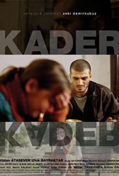 Kader izle (2006) – Sansürsüz