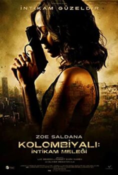 Kolombiyalı: İntikam Meleği (Colombiana) Türkçe Dublaj İzle