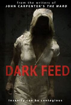 Kötülük Tohumu (Dark Feed) Türkçe Dublaj İzle