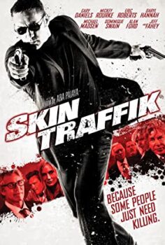 Kurşun Trafiği – Skin Traffik Türkçe Dublaj 720p izle