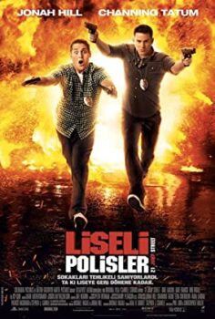 Liseli Polisler 1 – 21 Jump Street Türkçe Dublaj izle