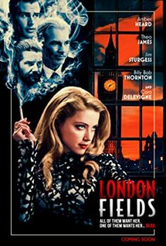 Londra Toprakları | London Fields izle (2018)