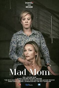 Mad Mom izle (2019)