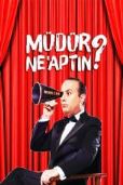 Müdür ne yaptın 3.bölüm izle