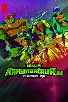 Ninja Kaplumbağalar’ın Yükselişi – Rise of the Teenage Mutant Ninja Turtles izle (2022)