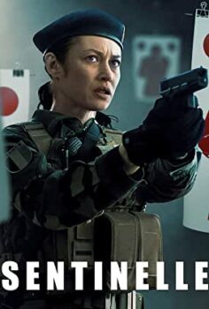 Nöbetçi – Sentinelle izle (2021)