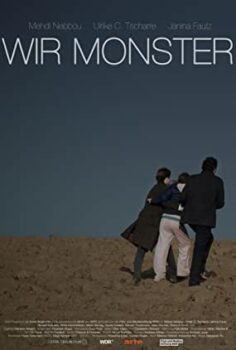 Ölümcül Yalanlar – Wir Monster film izle