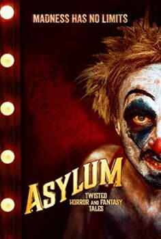 Paranormal Hikayeler – Asylum Twisted Horror and Fantasy Tales izle (2020)