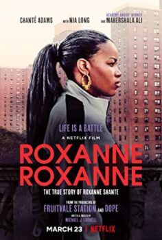 Roxanne Roxanne izle (2017)